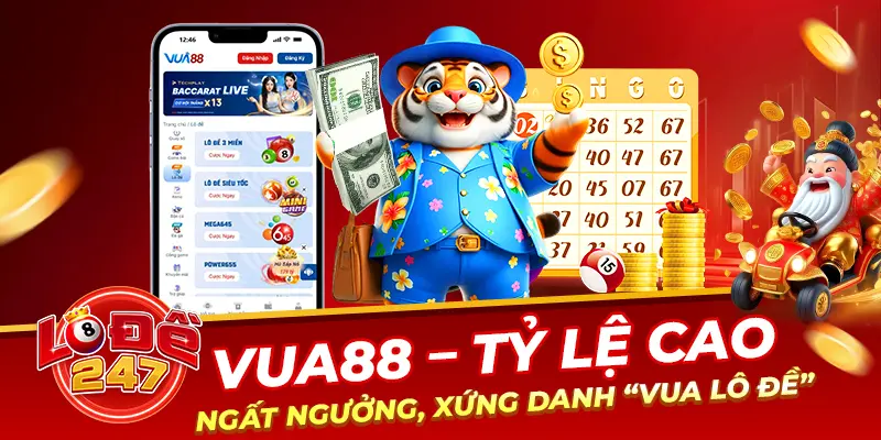Vua88 – Tỷ lệ cao ngất ngưởng, xứng danh “vua lô đề”