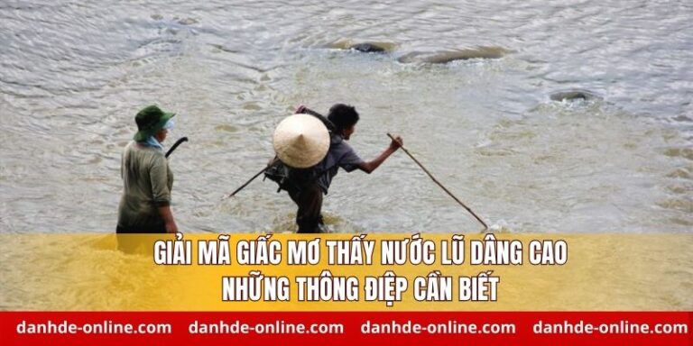 mơ thấy nước lũ