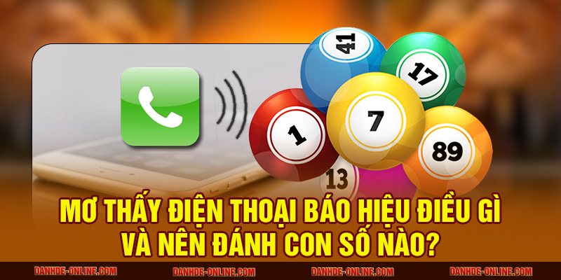 mơ thấy điện thoại