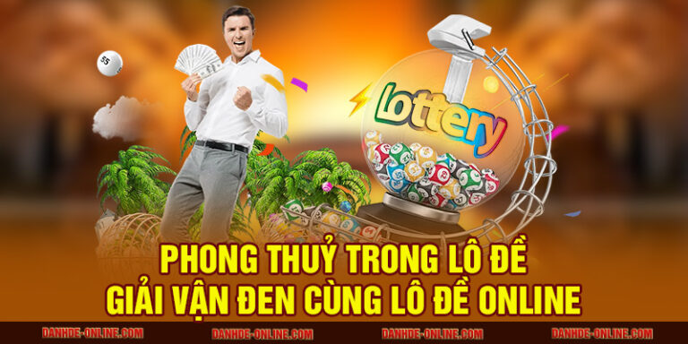 phong thủy trong lô đề